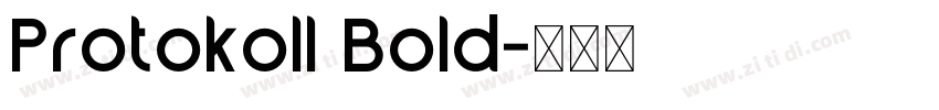 Protokoll Bold字体转换